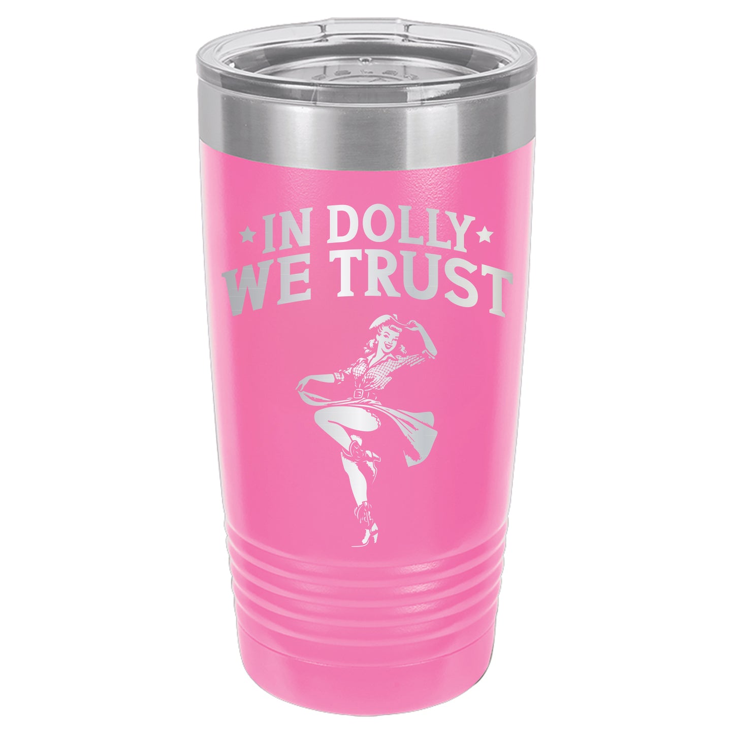 In Dolly We Trust Tumbler